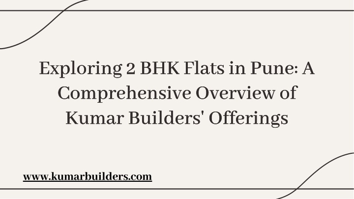 exploring 2 bhk flats in pune a comprehensive