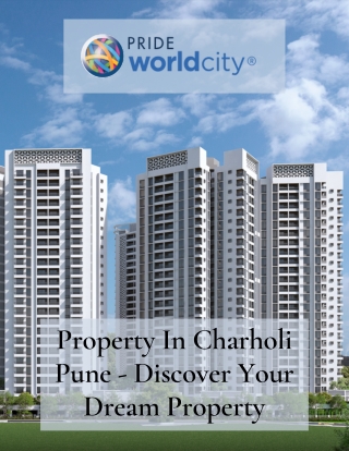 Top Real Estate Opportunities: Properties for Sale in Charholi, Pune