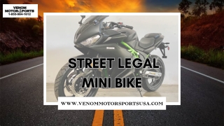 Street Legal Mini Bike: Ride Anywhere with Ease