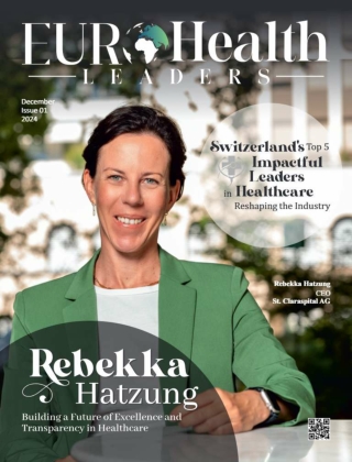 Switzerland's Top 5 Impactful Leaders in Healthcare Reshaping the Industry