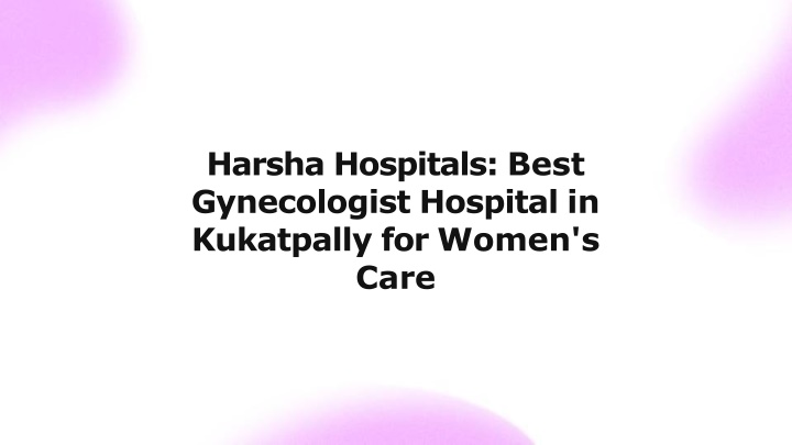 harsha hospitals best gynecologist hospital