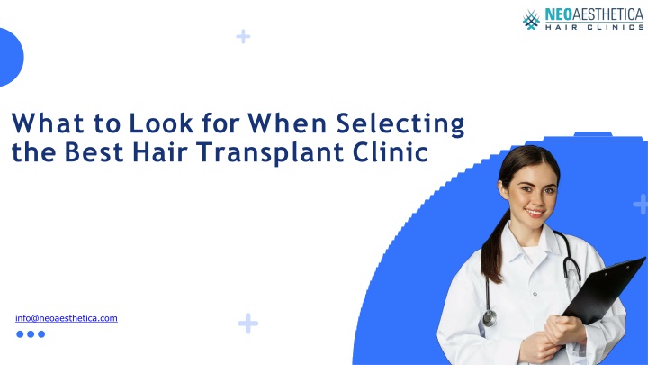 what to look for when selecting the best hair transplant clinic