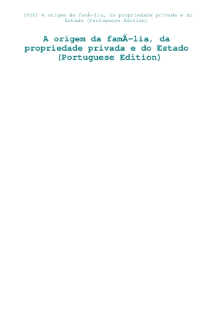 [PDF] A origem da famÃƒÂ­lia  da propriedade privada e do Estado (Portuguese Edition)