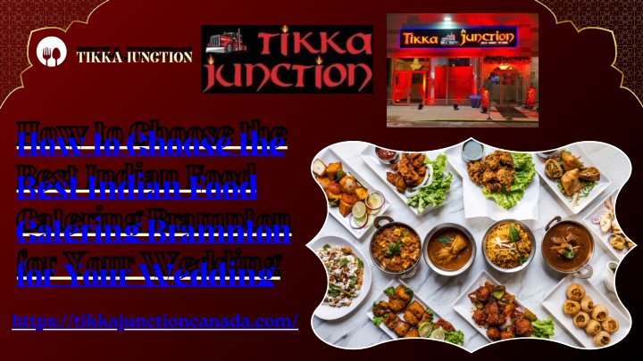 tikka junction