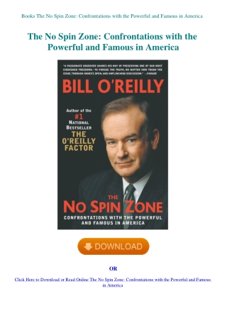 Books The No Spin Zone Confrontations with the Powerful and Famous in America