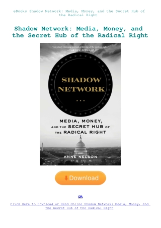 eBooks Shadow Network Media  Money  and the Secret Hub of the Radical Right