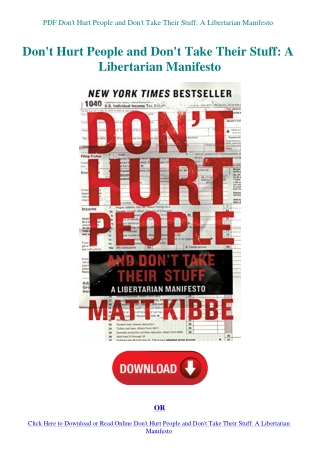 PDF Don't Hurt People and Don't Take Their Stuff A Libertarian Manifesto