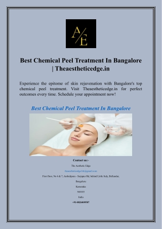 Best Chemical Peel Treatment In Bangalore  Theaestheticedge.in