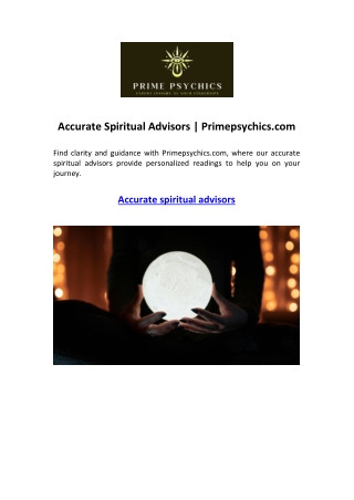 Accurate Spiritual Advisors | Primepsychics.com