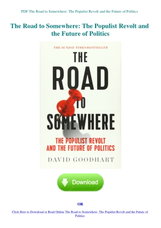 PDF The Road to Somewhere The Populist Revolt and the Future of Politics