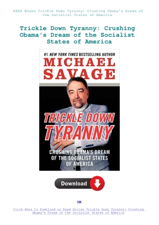 READ Books Trickle Down Tyranny Crushing Obama's Dream of the Socialist States of America