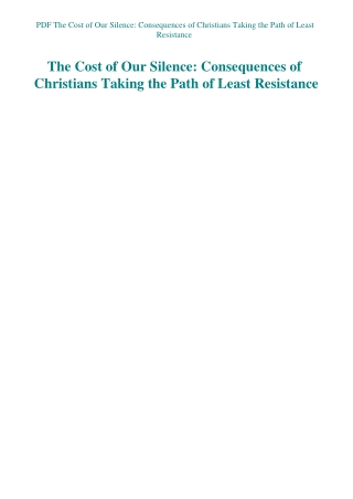 PDF The Cost of Our Silence Consequences of Christians Taking the Path of Least Resistance
