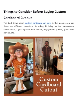 Fun Photo Opportunities  custom cardboard cuto uts