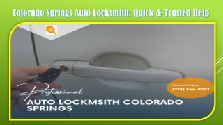 Colorado Springs Auto Locksmith Quick & Trusted Help