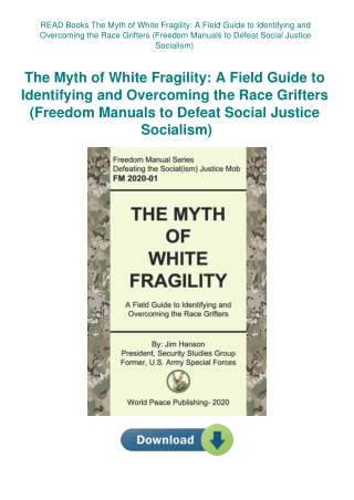 READ Books The Myth of White Fragility A Field Guide to Identifying and Overcoming the Race Grifters