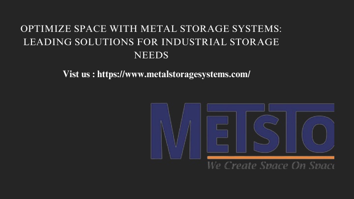 optimize space with metal storage systems leading