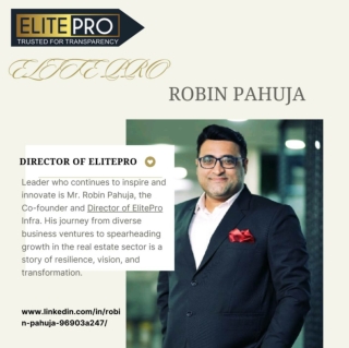 Robin Pahuja: The Visionary Leader Behind ElitePro