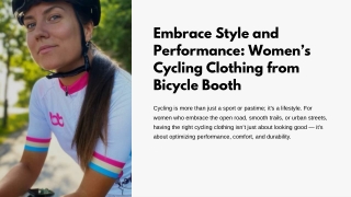 Embrace Style and Performance: Women’s Cycling Clothing from Bicycle Booth