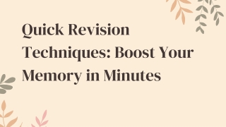quick revision techniques boost your memory