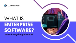 What is Enterprise Software Know Everything About it!