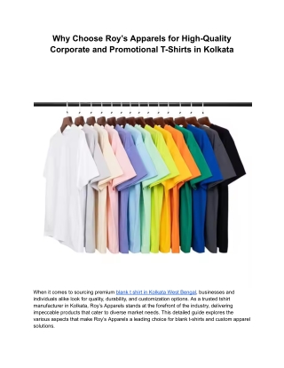 Why Choose Roy’s Apparels for High-Quality Corporate and Promotional T-Shirts