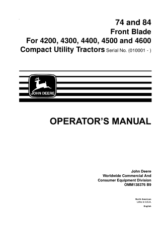 John Deere 74 and 84 Front Blade for 4200 4300 4400 4500 and 4600 Compact Utility Tractors Operator’s Manual Instant Dow