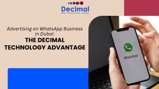 Advertising on WhatsApp Business in Dubai The Decimal Technology Advantage