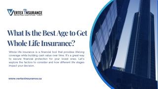 What Is the Best Age to Get Whole Life Insurance