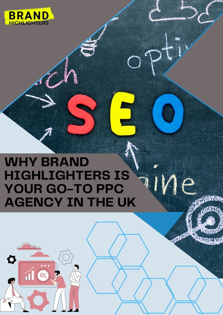 why brand highlighters is your go to ppc agency