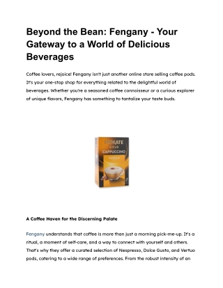 beyond the bean fengany your gateway to a world