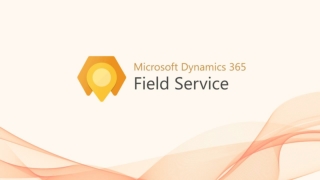 Revolutionizing On-Site Operations with Dynamics 365 Field Service in 2025