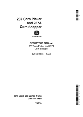 John Deere 237 Corn Picker and 237A Corn Snapper Operator’s Manual Instant Download  (Publication No.OMN159139)