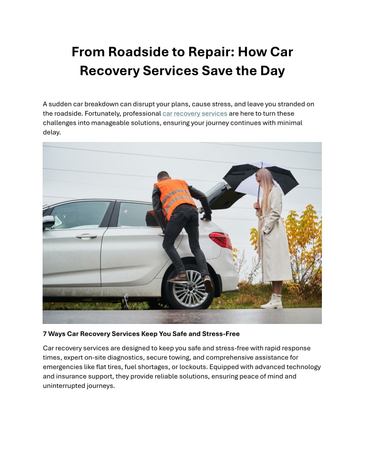 from roadside to repair how car recovery services