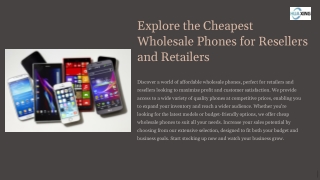 Explore the Cheapest Wholesale Phones for Resellers and Retailers