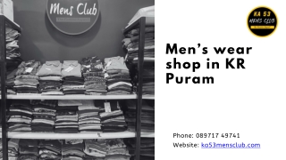 Men’s wear shop in KR Puram