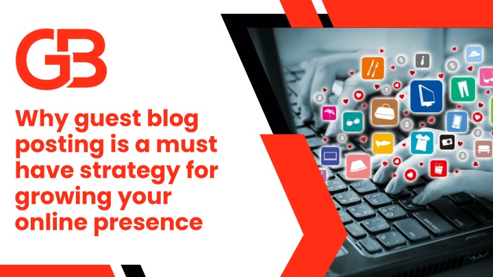 why guest blog posting is a must have strategy