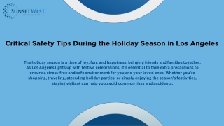 Critical Safety Tips During the Holiday Season in Los Angeles