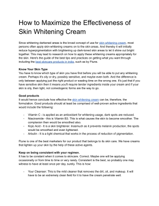 How to Maximize the Effectiveness of Skin Whitening Creams