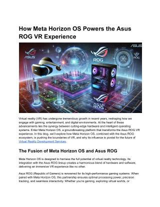 How Meta Horizon OS Powers the Asus ROG VR Experience