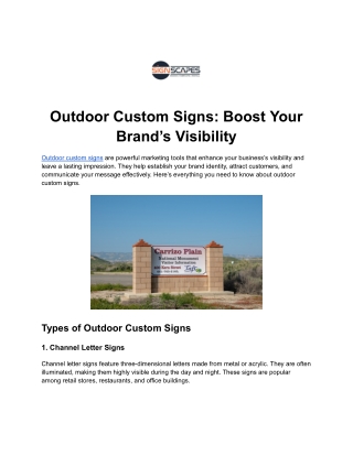 Outdoor Custom Signs: Boost Your Brand’s Visibility