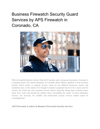 Business Firewatch Security Guard Services by APS Firewatch in Coronado, CA (1)