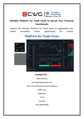 Reliable Platform for Trade Forex to Secure Your Financial Investments