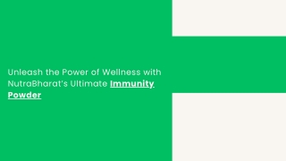 Unleash the Power of Wellness with NutraBharat’s Ultimate Immunity Powder