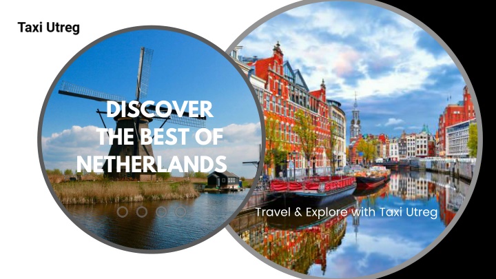 discover the best of netherlands