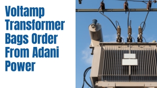 Voltamp Transformer Bags Order From Adani Power