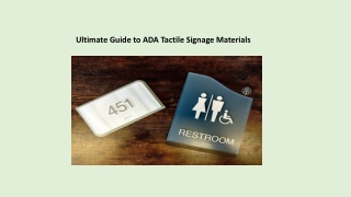 Ultimate Guide to ADA Tactile Signage Materials