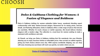 Dolce & Gabbana Clothing for Women: A Fusion of Elegance and Boldness