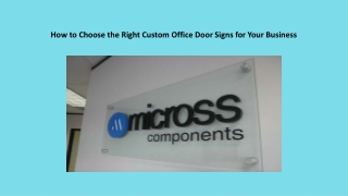 How to Choose the Right Custom Office Door Signs for Your Business