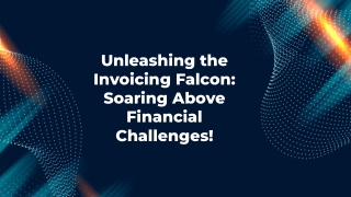 Effortless Invoicing Solutions with Falcon | Simplify Your Business Finances