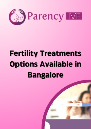 Fertility Treatments Options Available in Bangalore